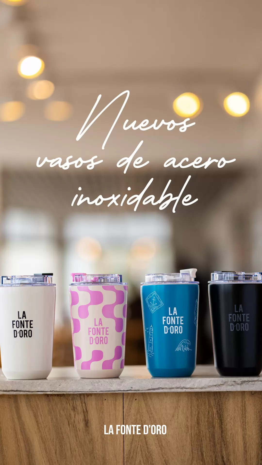 Nuevos Vasos de Acero Inoxidable La Fonte